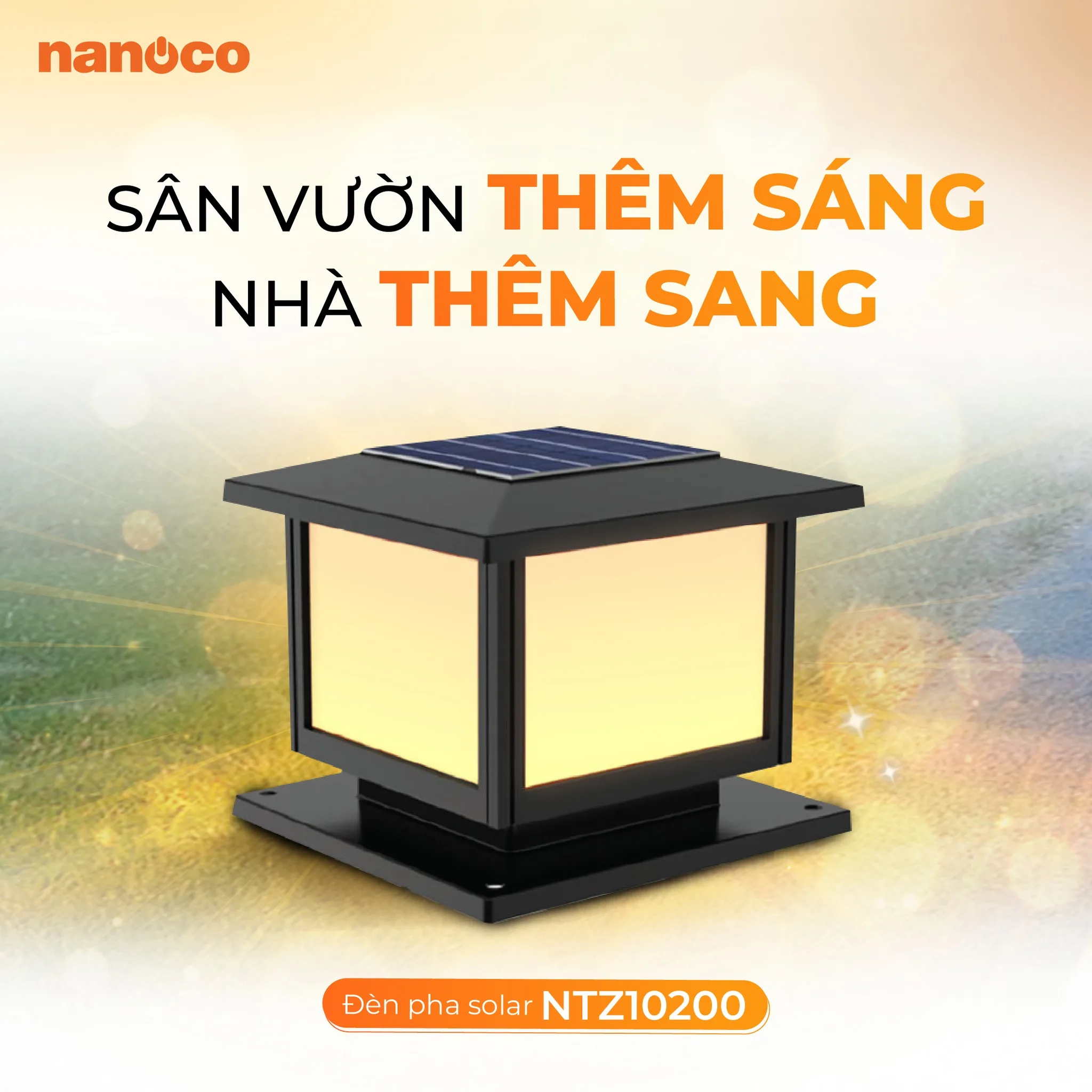Đèn Năng Lượng Mặt Trời Solar Gắn Trên Đầu Trụ Cổng Nanoco NTZ10200